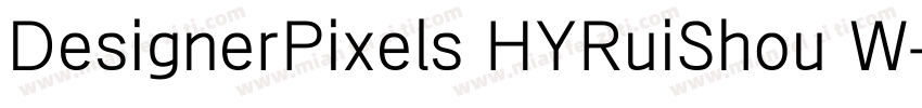 DesignerPixels HYRuiShou W字体转换